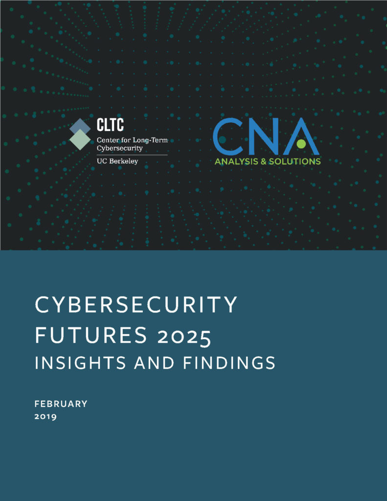 Launch of Cybersecurity Futures 2025, a CLTC and CNA Initiative CLTC