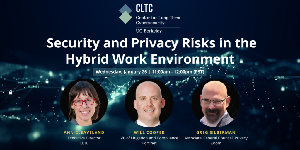 Security and Privacy Risks in the Hybrid Work Environment Event Banner
