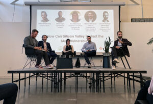 "How Can Silicon Valley Protect the Most Vulnerable" panelists