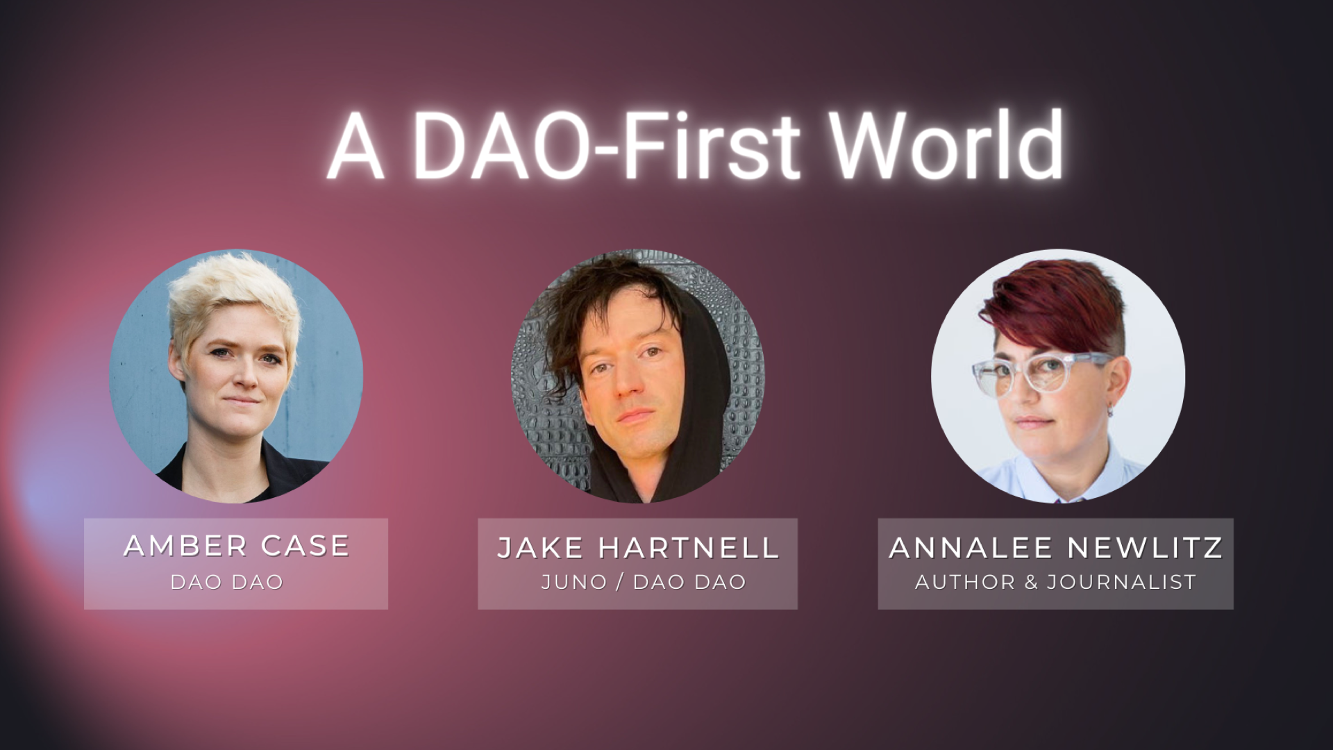 A DAO-First World