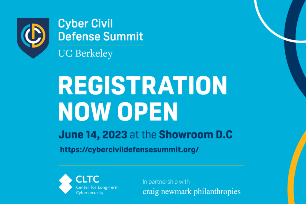 Registration now open! Cyber Civil Defense Summit