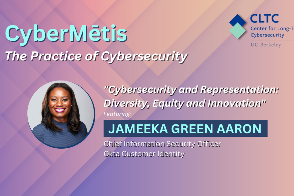 Jameeka Green Aaron: “Cybersecurity and Representation: Diversity, Equity, and Innovation”