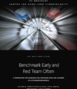 cover of report "benchmark early and red team often," showing a blurred tunnel
